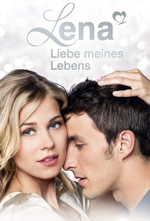 Lena – Liebe meines Lebens - Streaming Vostfr En Français